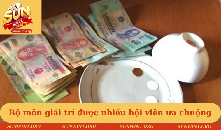 Bộ môn giải trí được nhiều hội viên ưa chuộng