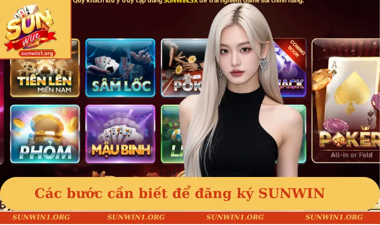 Đăng ký SUNWIN 2 Các bước cần biết để đăng ký SUNWIN