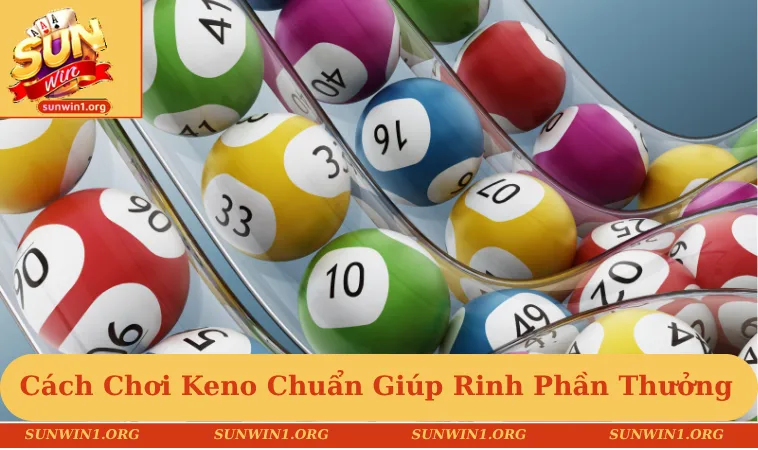 Cách chơi Keno
