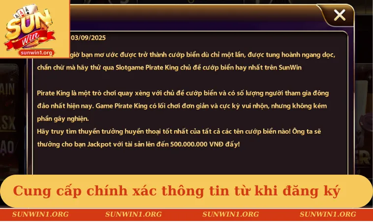 Đại lý SUNWIN 3 Cung cấp chính xác thông tin ngay từ khi đăng ký