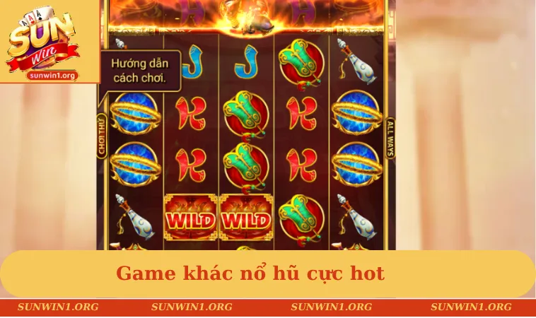 Game khác nổ hũ cực hot