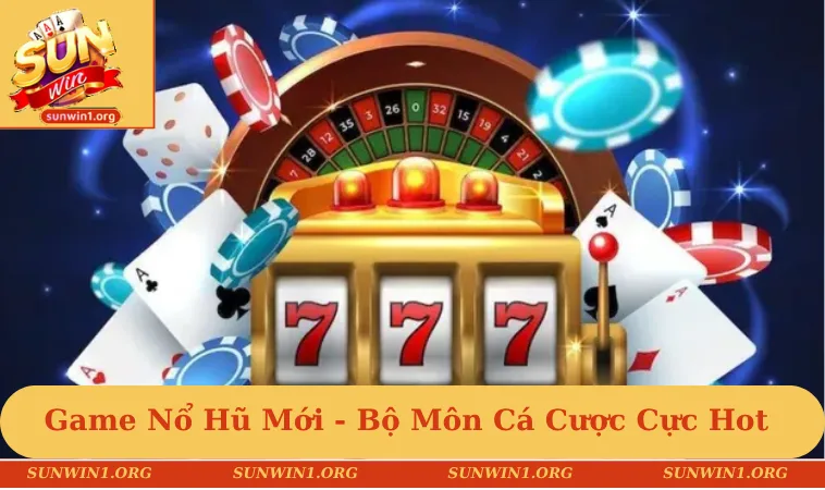 Game nổ hũ mới
