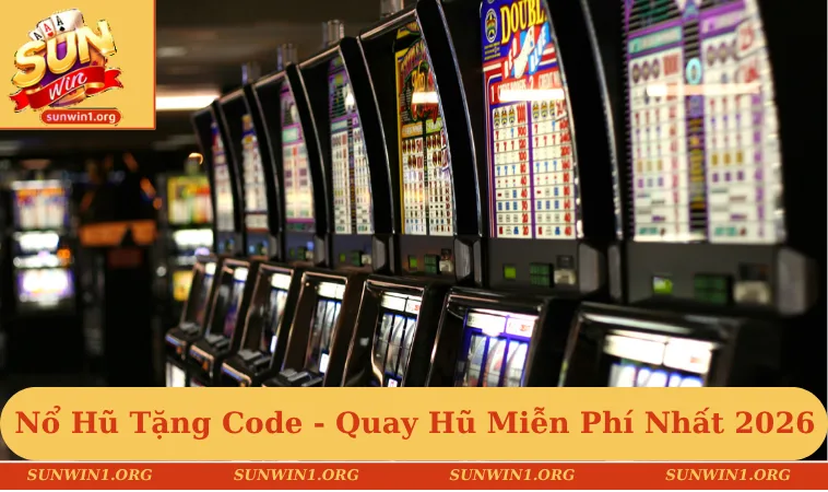 Nổ hũ tặng code