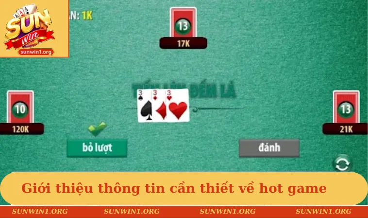 Giới thiệu thông tin cần thiết về hot game