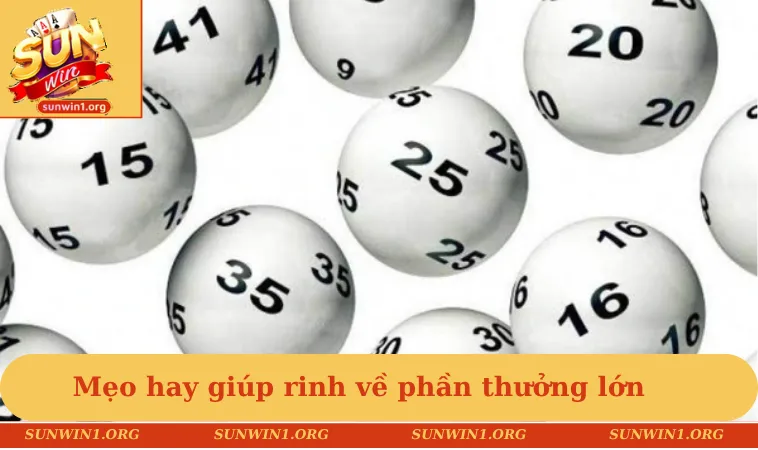 Mẹo hay giúp rinh về phần thưởng lớn