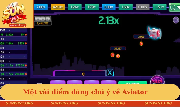Cách Chơi Aviator - Hướng Dẫn Chi Tiết Cho Người Mới Bắt Đầu 1 Một vài điểm đáng chú ý về Aviator