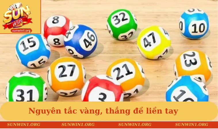 Nguyên tắc vàng, thắng đề liền tay