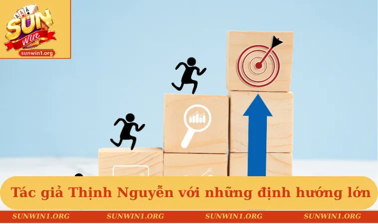 Tác giả Thịnh Nguyễn với những định hướng tương lai