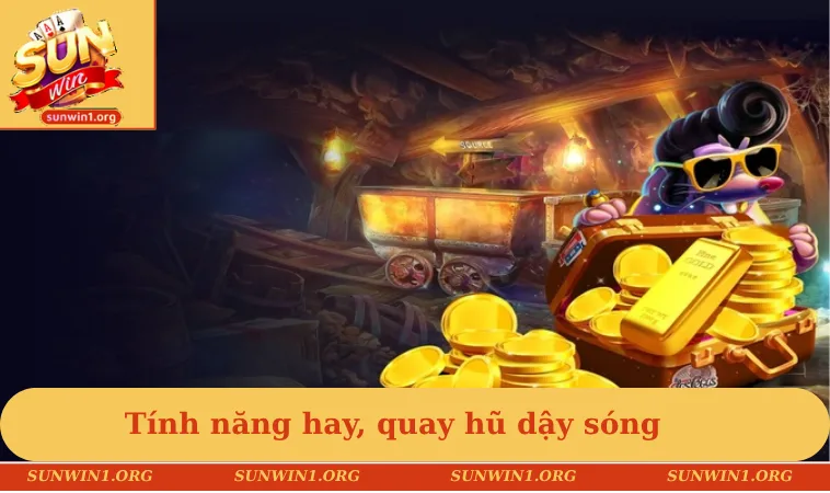 Tính năng hay, quay hũ dậy sóng