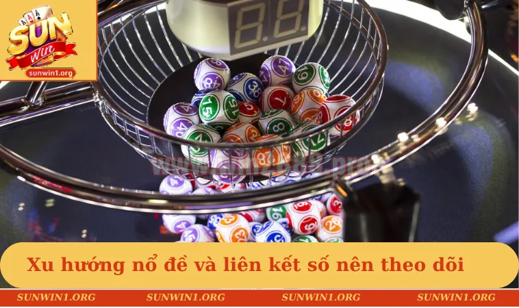 Xu hướng nổ đề và liên kết số nên theo dõi